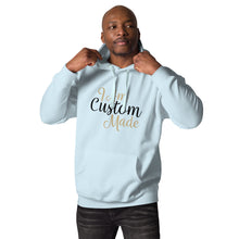 Load image into Gallery viewer, I AM CUSTOM MADE | Unisex Hoodie

