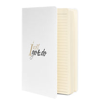 Load image into Gallery viewer, Go And Do | Hardcover bound notebook
