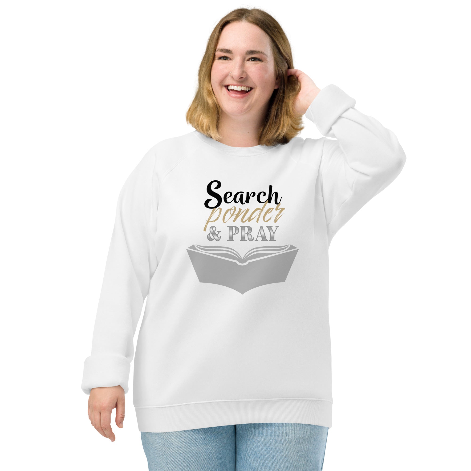 Search, Ponder & Pray | Unisex organic raglan sweatshirt